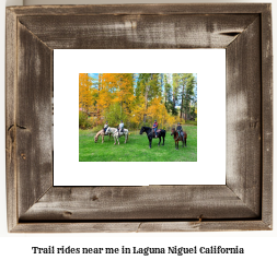 trail rides near me in Laguna Niguel, California